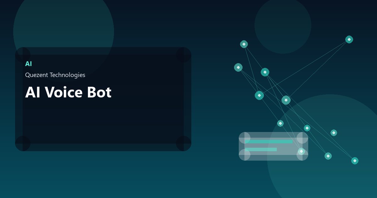 AI Voice Bot — AI Solutions by Quezent