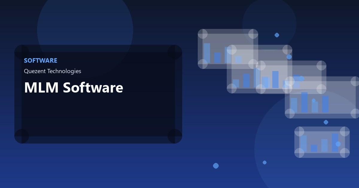 MLM Software — Software by Quezent