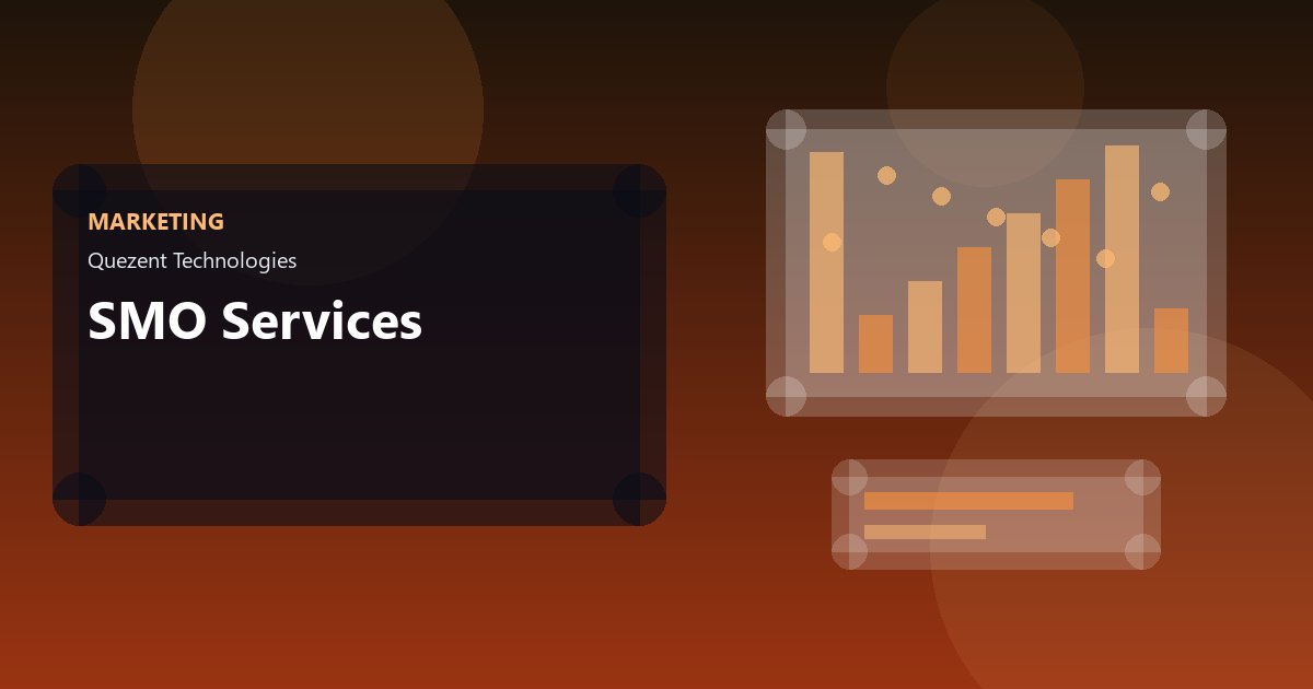 SMO Services — Digital Marketing by Quezent