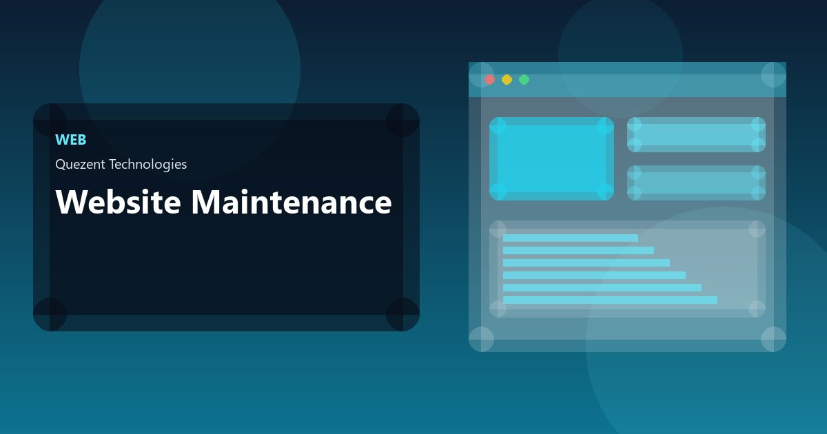 Website Maintenance — Website Development by Quezent
